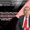 Justicia laboral en sede judicial, más ágil y transparente: juez Fernando Fernández en “El Arte de lo Bueno y lo Justo”