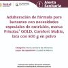 Alerta Cofepris sobre comercialización de lotes adulterados de fórmula infantil Frisolac®️